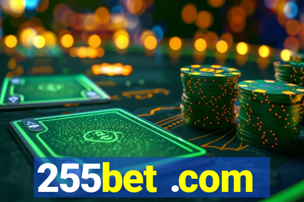 255bet .com